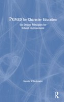 PRIMED for Character Education