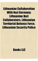 Lithuanian Collaboration with Nazi Germany: Kaunas Pogrom, Kaunas Massacre of October 29, 1941,