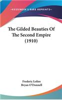 The Gilded Beauties of the Second Empire (1910)