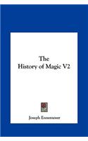 The History of Magic V2