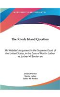 The Rhode Island Question