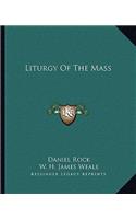 Liturgy Of The Mass