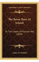 Rover Boys at School the Rover Boys at School