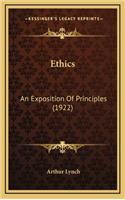 Ethics: An Exposition of Principles (1922)