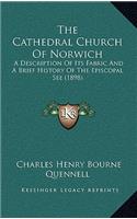Cathedral Church Of Norwich