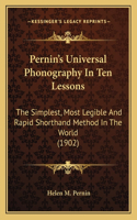 Pernin's Universal Phonography In Ten Lessons