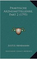 Praktische Arzneimittellehre, Part 2 (1795)