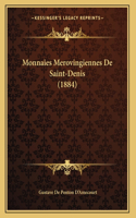Monnaies Merovingiennes De Saint-Denis (1884)