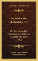 Comoedia Vom Studentenleben