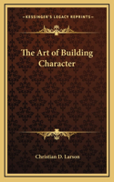 Art of Building Character