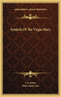 Symbols Of The Virgin Mary