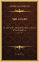 Negro Journalism
