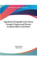 Significant Paragraphs from Henry George's Progress and Poverty (LARGE PRINT EDITION)