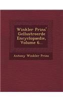 Winkler Prins' Ge�llustreerde Encyclopaedie, Volume 6...
