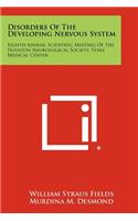 Disorders Of The Developing Nervous System