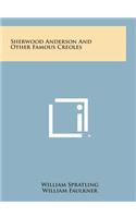 Sherwood Anderson and Other Famous Creoles