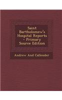 Saint Bartholomew's Hospital Reports