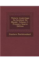 Theorie Analytique Du Systeme Du Monde, Volume 2