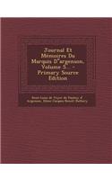 Journal Et Memoires Du Marquis D''Argenson, Volume 5...