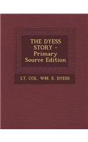 The Dyess Story