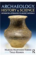 Archaeology, History and Science