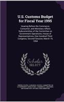 U.S. Customs Budget for Fiscal Year 1995