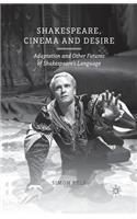 Shakespeare, Cinema and Desire
