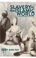 Slavery in the Islamic World