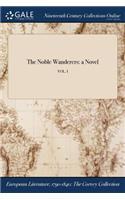 The Noble Wanderers