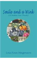 Smile and a Wink: (English)