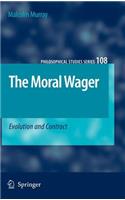 The Moral Wager