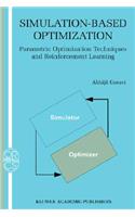 Simulation-Based Optimization: Parametric Optimization Techniques and Reinforcement Learning