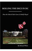 Rolling the Dice in DC: (English)