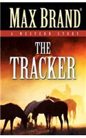 The Tracker: A Western Story