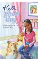 Kate, the Ghost Dog