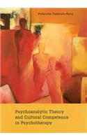 Psychoanalytic Theory and Cultural Competence in Psychotherapy