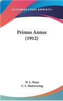 Primus Annus (1912)