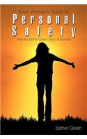 Every Woman's Guide to Personal Safety