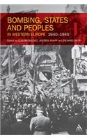 Bombing, States and Peoples in Western Europe 1940-1945