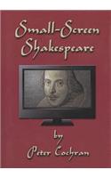 Small-Screen Shakespeare