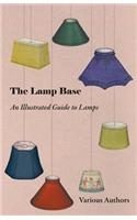 Lamp Base - An Illustrated Guide to Lamps