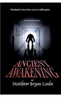 Ancient Awakening