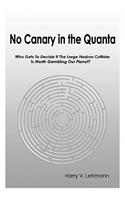 No Canary in the Quanta