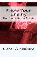 Know Your Enemy