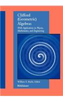 Clifford (Geometric) Algebras