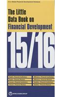 Little Data Book on Financial Development 2015/2016