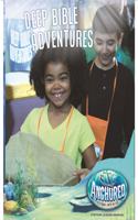 Deep Bible Adventures Leader Manual