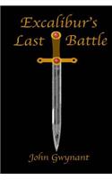 Excalibur's Last Battle