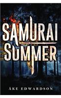 Samurai Summer