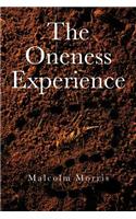 The Oneness Experience